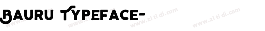 Bauru Typeface字体转换
